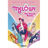 Melowy Vol. 6: The Dream Realm - Hardcover