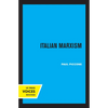 Italian Marxism - Paperback