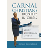 Carnal Christians: Identity In Crisis - Paperback