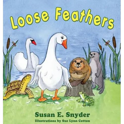 Loose Feathers - Hardcover