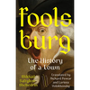 Foolsburg: The History of a Town - Paperback