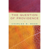 Question of Providence - Paperback