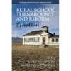 Rural School Turnaround and Reform: It's Hard Work! - Paperback