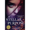 A Stellar Purpose - Paperback