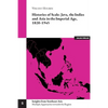 Histories of Scale: Java, the Indies and Asia in the Imperial Age, 1820-1945 - Paperback