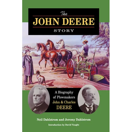 The John Deere Story - Hardcover