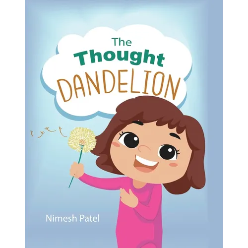 The Thought Dandelion - Paperback