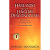 Hablando en lenguas desconocidas - Paperback