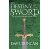 The Destiny of the Sword - Paperback