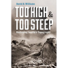 Too High and Too Steep: Reshaping Seattle's Topography - Paperback