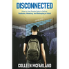 Disconnected: How to Deliver Realness, Meaning, and Belonging at Work - Paperback