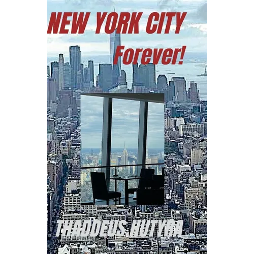 New York City Forever! - Hardcover