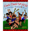 Clack, Clack! Smack! a Cherokee Stickball Story - Hardcover