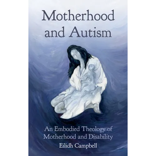 Motherhood and Autism - Hardcover