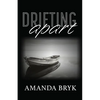 Drifting Apart - Paperback
