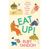 Eat Up!: Food, Appetite and Eating What You Want - Paperback