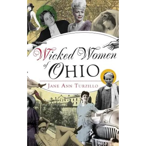 Wicked Women of Ohio - Hardcover