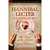 Hannibal Lecter and Philosophy: The Heart of the Matter - Paperback