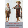 The Adventures of Tom Sawyer (Unabridged. Complete with all original illustrations) - Hardcover