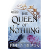The Queen of Nothing - Paperback