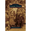Carmel Valley - Hardcover