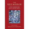 Red Mirror: Putin's Leadership and Russia's Insecure Identity - Paperback