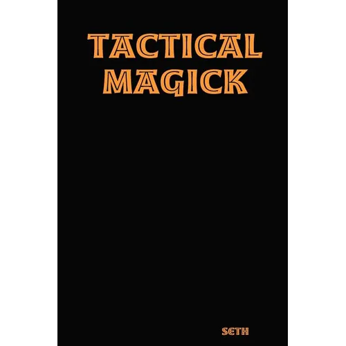 Tactical Magick - Paperback