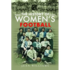 The History of Women's Football - Paperback