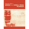 Progressive Steps to Bongo and Conga Drum Technique - Hardcover