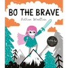 Bo the Brave - Paperback