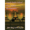 South Padre Island and Port Isabel Restuarants - Paperback