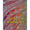 Margit's Fiber Art - Paperback