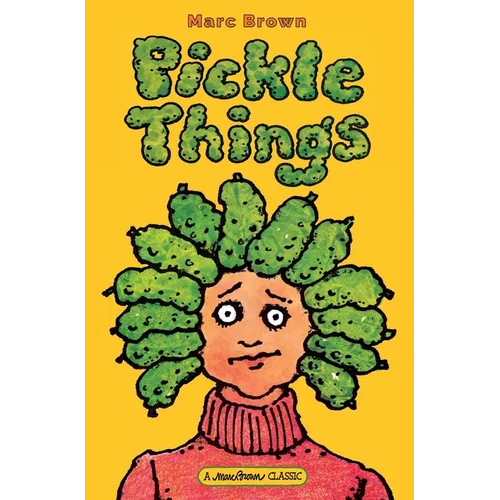 Pickle Things - Hardcover