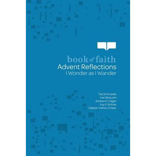 Advent Reflections: I Wonder as I Wander - Paperback