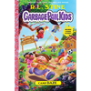 Camp Daze (Garbage Pail Kids Book 3) - Hardcover