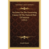 An Essay On The Governing Causes Of The Natural Rate Of Interest (1912) - Paperback