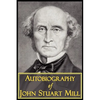 The Autobiography of John Stuart Mill - Paperback