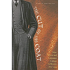 The Cut of His Coat: Men, Dress, and Consumer Culture in Britain, 1860-1914 - Paperback