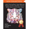 Adult Coloring Book: Stress Relieving Designs Animals, Mandalas, Flowers, Paisley Patterns And So Much More - Paperback
