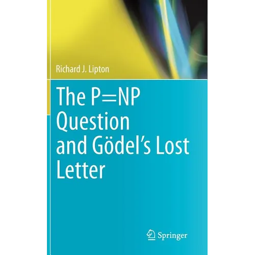 The P=np Question and Gödel's Lost Letter - Hardcover