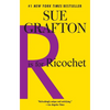 R is for Ricochet: A Kinsey Millhone Novel - Paperback