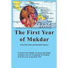 The First Year of Mukdar - Paperback