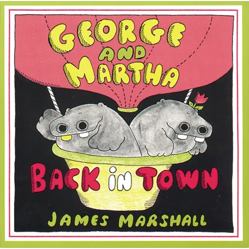 George and Martha Back in Town - Paperback