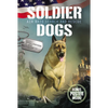 Soldier Dogs: Air Raid Search and Rescue - Paperback