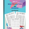 multiplication and division workbook: Worksheets Full of Practice Drills. Facts and Exercises on Multiplying and Dividing - Paperback