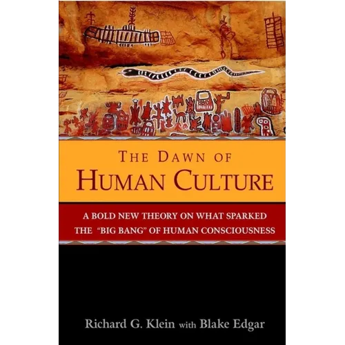 The Dawn of Human Culture - Hardcover