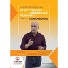 Los Beneficios del Storytelling y la Narrativa Personal - Paperback