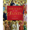 Miracles of the Saints - Hardcover