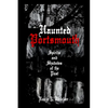 Haunted Portsmouth: Spirits and Shadows of the Past - Paperback