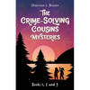 The Crime-Solving Cousins Mysteries Bundle: The Feather Chase, The Treasure Key, The Chocolate Spy: Books 1, 2 and 3 - Paperback